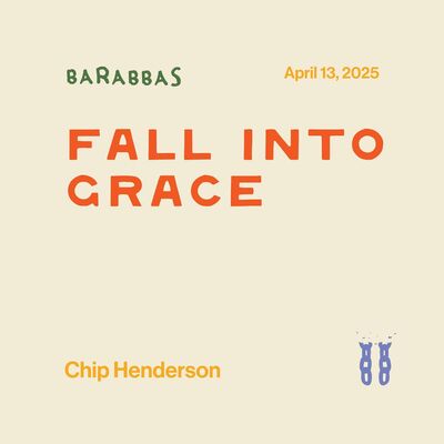 Barabbas: Fall Into Grace