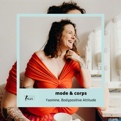 [MODE & CORPS] YASMINE, Bodypositive Attitude