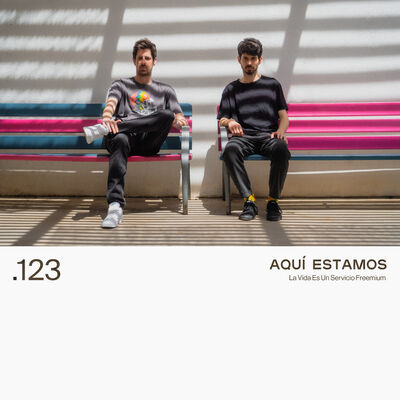 123. AQUÍ ESTAMOS - La Vida Es Un Servicio Freemium