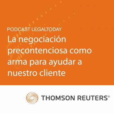 15- Guía práctica de la abogacía nº27: La negociación precontenciosa como arma para ayudar a nuestro cliente