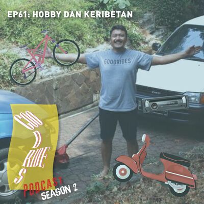 Episode 61 - Hobby dan Keribetan
