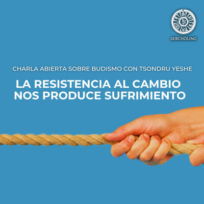 LA RESISTENCIA AL CAMBIO PRODUCE SUFRIMIENTO