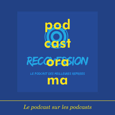 Podcastorama #70 : Recoversion