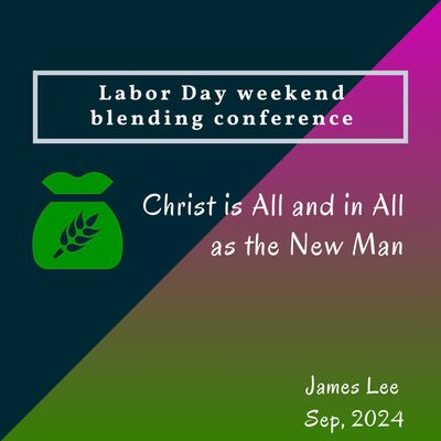 05 - Christ is All and in All for the Church as the New Man