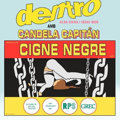 CIGNE NEGRE, amb Candela Capitán