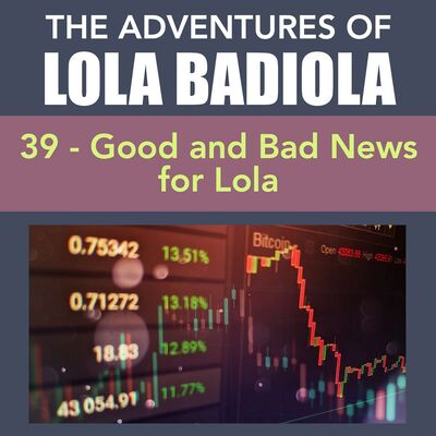 Chapter 39: Good News and Bad News for Lola
