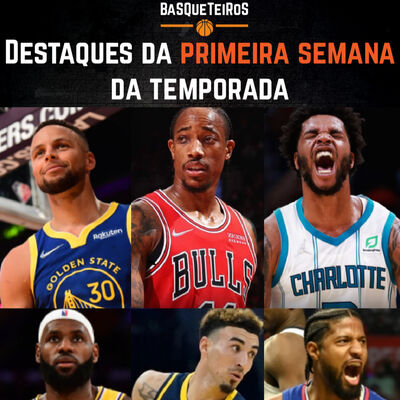 BSQTRS #117 - Destaques da primeira semana da temporada 21-22 com Rebodunk