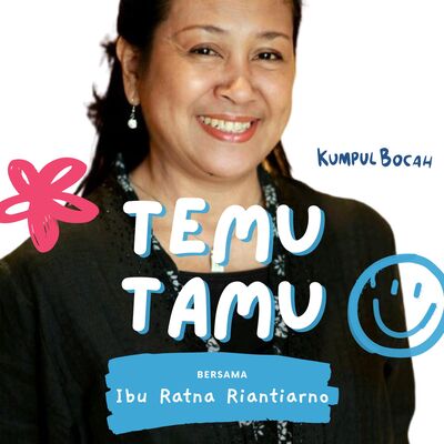 (S2E04) Temu Tamu bersama Ibu Ratna Riantiarno 