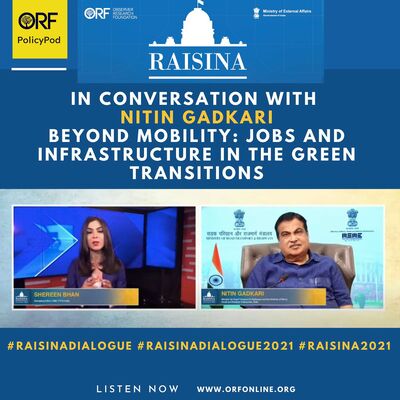 In coversation with Nitin Gadkari-Beyond Mobility: Jobs and Infrastructure in the Green Transitions