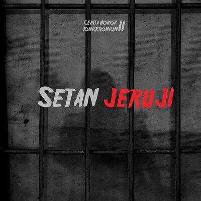 Eps 7² - Setan Jeruji