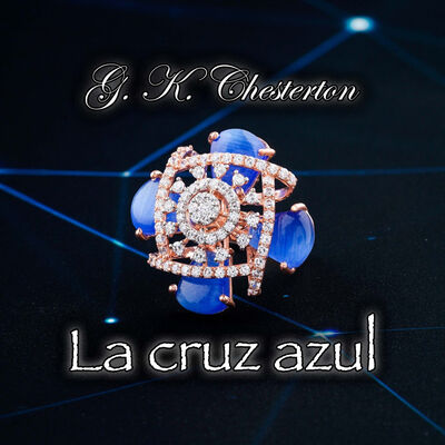 La cruz azul (Padre Brown), Audiolibro de G.K. Chesterton