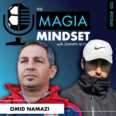 033- Omid Namazi - Coaching Styles & System of Play