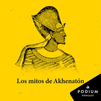 Los mitos de Akhenatón