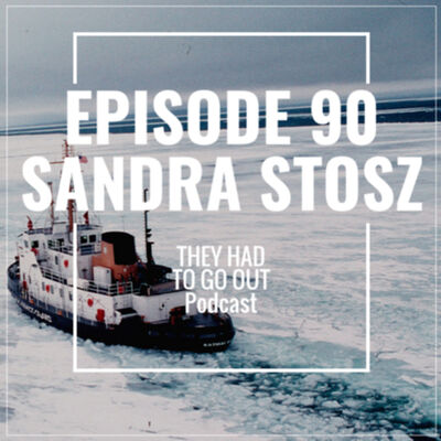 Episode 90 - Sandra Stosz - Vice Admiral (Ret.) - Icebreaking - Cutter CO