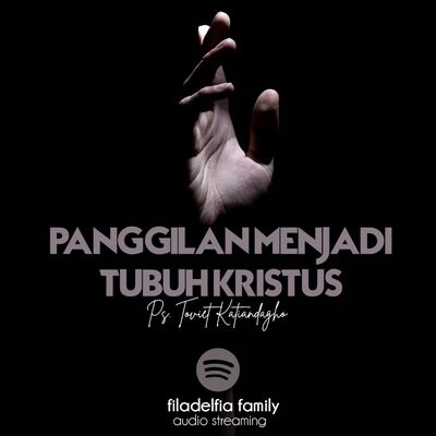 Panggilan Menjadi Tubuh Kristus