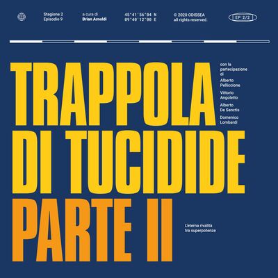 Stagione 2, Puntata 11 - Trappola di Tucidide, parte II