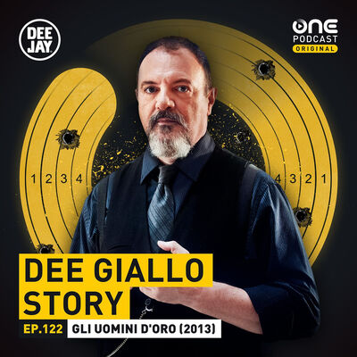 Dee Giallo Story - Gli Uomini D'Oro (2013)
