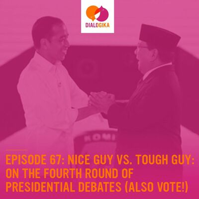 Episode 67: Nice Guy Vs. Tough Guy: On the Fourth Round of Presidential Debates (Also Vote!)