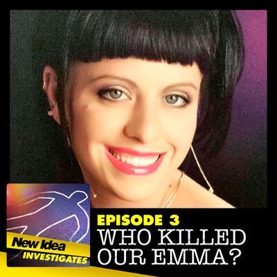 Episode 3 - Who Killed Our Emma?