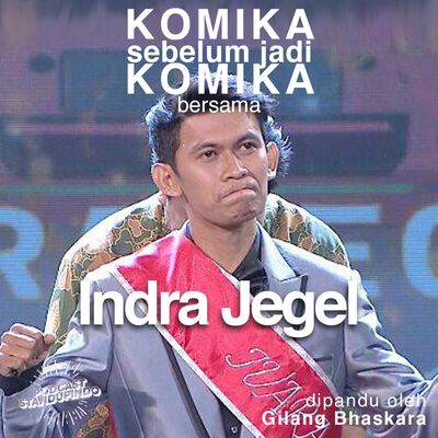 KOMIKASEBELUMJADIKOMIKA #4 - Perjalanan Indra Jegel menjadi juara SUCI 6