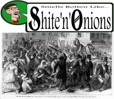 Shite’n’Onions Podcast #84 - 2015 St. Patrick's Day