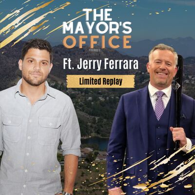 The Mayor's Office ft JERRY FERRARA