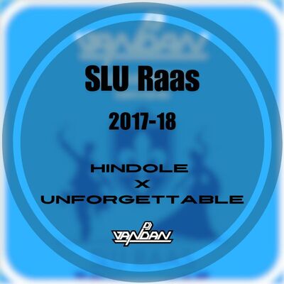 HINDOLAGETTABLE (SLU RAAS DJ VANDAN 2017-2018 Segment)