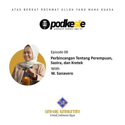 Perbincangan Tentang Perempuan, Sastra, dan Kretek (with W. Sanavero)