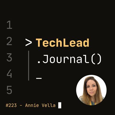 #223 - The Software Engineer Identity Crisis in the AI-Driven Future - Annie Vella
