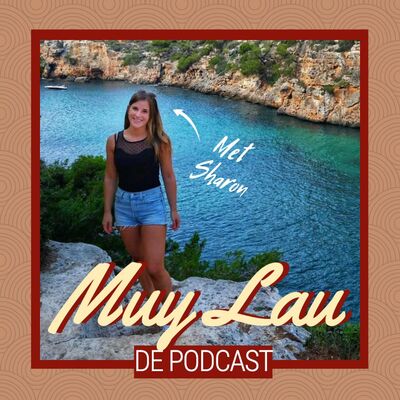 Sharon koos voor zichzelf en vertrok naar Mallorca |  "Muy Lau" S01E05