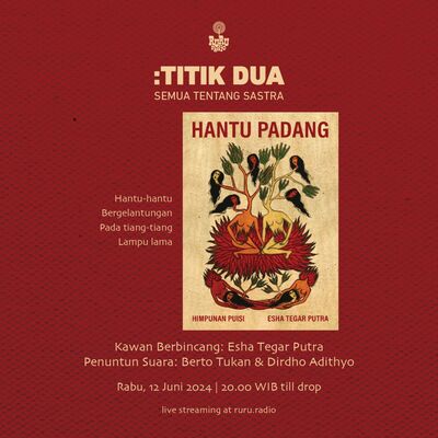 TITIK DUA : Esha Tegar Putra 