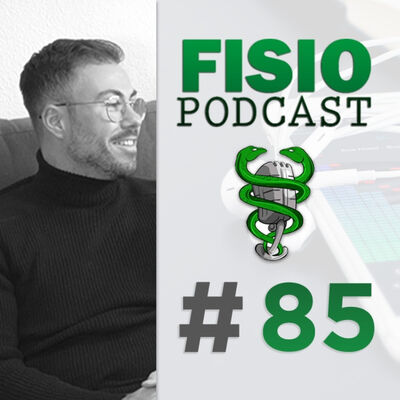 #85 Dolor Pediátrico y Fisioterapia, con Guillermo Ceniza (1/2)