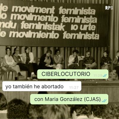 Yo también he abortado, con Maria González