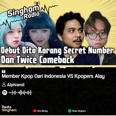 Member Kpop Idol Dari Indonesia VS Kpopers Alay - #RadioSingham