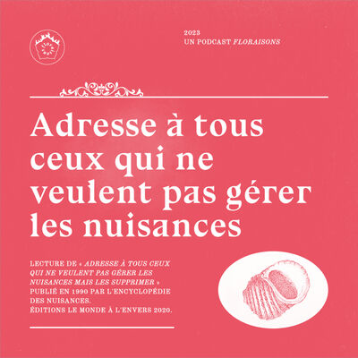 Adresse à tous ceux qui ne veulent pas gérer les nuisances mais les supprimer