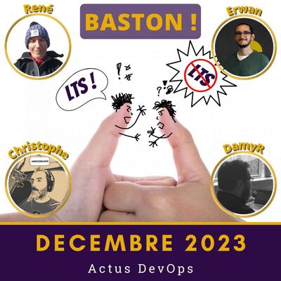 🤼‍♂️ Debat Kubernetes et LTS | Actus DevOps decembre 2023