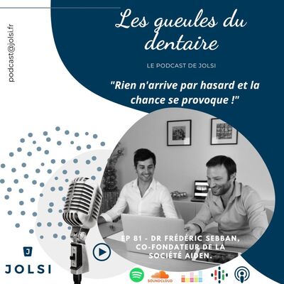 EP 81 – Dr Frédéric SEBBAN, Co-fondateur de la société AIDEN.