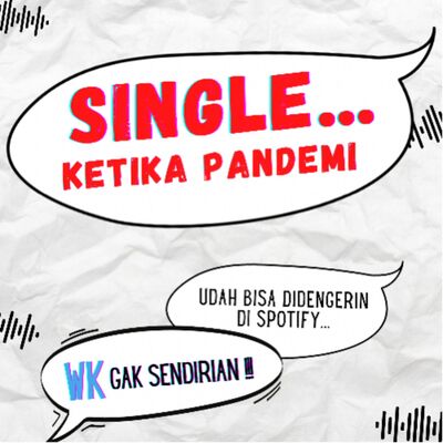 Untuk yang Single ketika Pandemi…