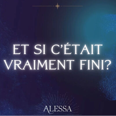 Et si c'était vraiment fini ? Pleine lune du 9 août 2025