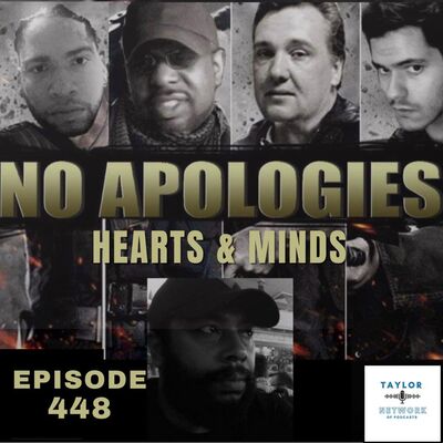No Apologies 448 Hearts & Minds