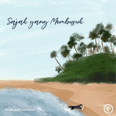 112. Sajak yang Membusuk