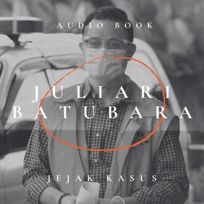 Audiobook Jejak Kasus: Juliari Batubara