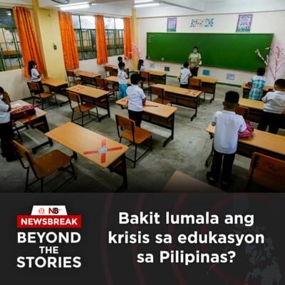 Bakit lumala ang krisis sa edukasyon sa Pilipinas?