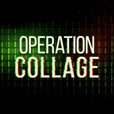 Operation Collage