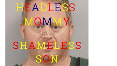 NYCCR - HEADLESS MOMMY UNDER SHAMELESS SON
