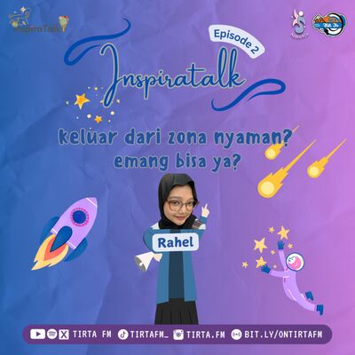 inspiraTalk #2 | Keluar dari zona nyaman? emang bisa?