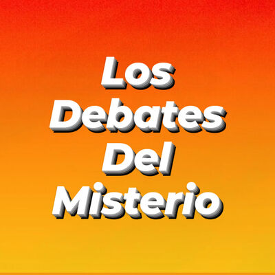 LDDM -13- Ciencia vs. Misterio... a debate (con M. Carballal, JJ. Sánchez-Oro, Lourdes Gómez, M. Navarro e Y. Figueiras)