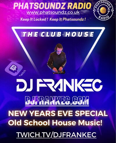 Old School House NYE 2024 on Phatsoundz Radio
