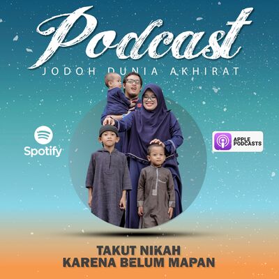 #29 Takut Nikah Karena Belum Mapan?