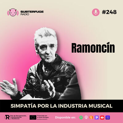 Simpatía por la industria musical #248: Ramoncín
